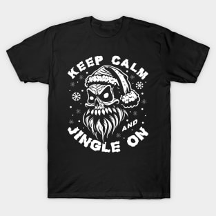 Skull Santa Hat Keep Calm Jingle On T-Shirt